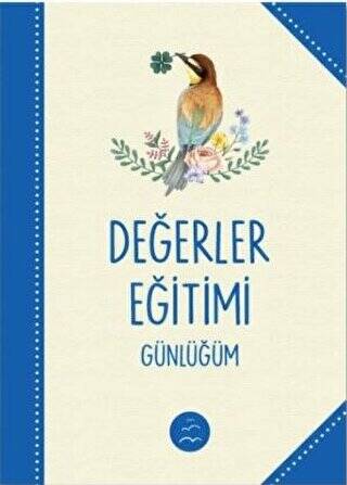 Değerler Eğitimi Günlüğü - 1