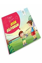 Değerler Serisi 10 - Özür Diliyorum - 1