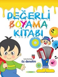 Değerli Boyama Kitabı - Özdenetim - EDAM