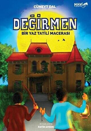 Değirmen - Bir Yaz Tatili Macerası - 1