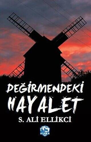 Değirmendeki Hayalet - 1