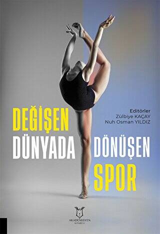 Değişen Dünyada Dönüşen Spor - 1