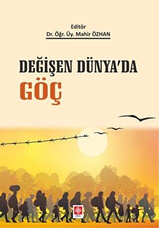 Değişen Dünya`da Göç - 1