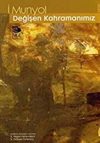 Değişen Kahramanımız - 1