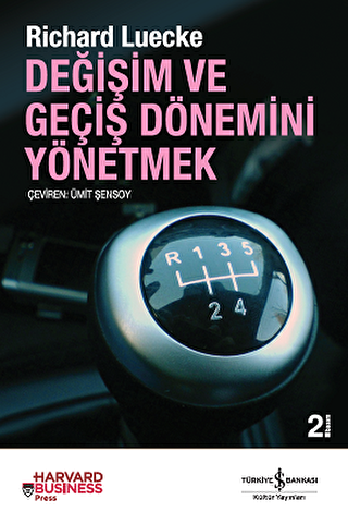 Değişim ve Geçiş Dönemini Yönetmek - 1