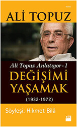 Değişimi Yaşamak - 1