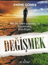 Değişmek - 1