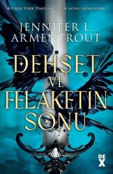 Dehşet ve Felaketin Sonu - Dex Yayınevi