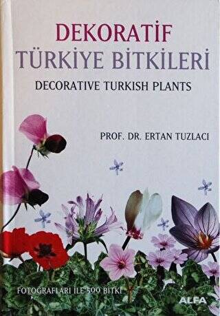 Dekoratif Türkiye Bitkileri - 1