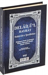 Delailü`l Hayrat Salavat-ı Şerifeler Ortaboy Açıklamalı Türkçe Okunuşlu Meailli H-28 - 1