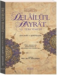Delailü`l Hayrat ve Tercümesi Küçük Boy - Huzur Yayınevi