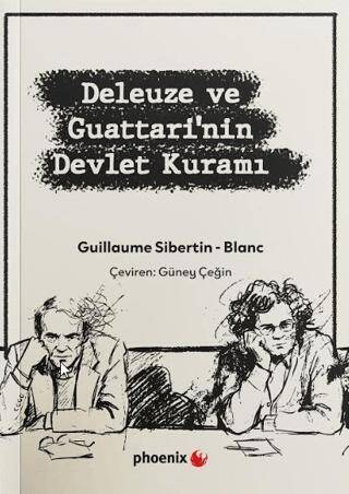 Deleuze ve Guattari’nin Devlet Kuramı - 1