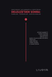 Deleuze’den Sonra: Farklar, Tekrarlar, Varyasyonlar - Livera Yayınevi