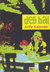 Deli Bal - Telos Yayıncılık
