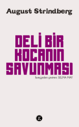 Deli Bir Kocanın Savunması - Kafe Kültür Yayıncılık