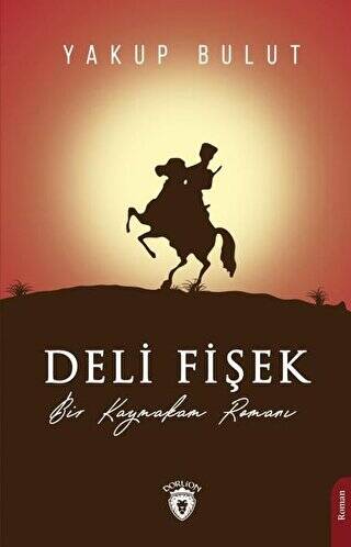 Deli Fişek - 1