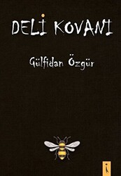 Deli Kovanı - 1