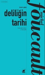 Deliliğin Tarihi - Ayrıntı Yayınları