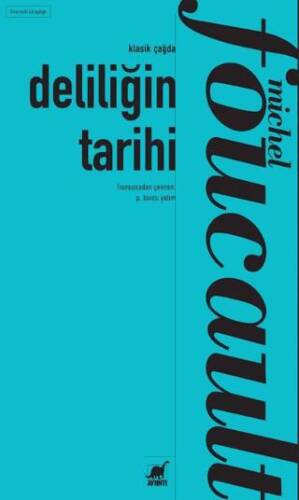 Deliliğin Tarihi - 1