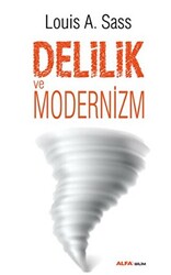Delilik ve Modernizm - 1