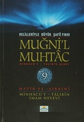 Delilleriyle Büyük Şafii Fıkhı - Muğni`l Muhtac 9. Cilt - 1