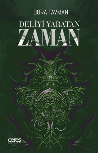 Deliyi Yaratan Zaman - 1