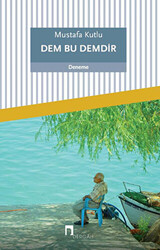 Dem Bu Demdir - 1