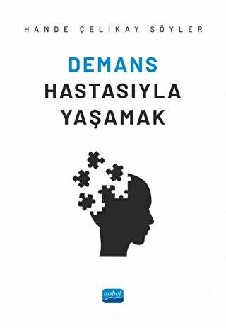 Demans Hastasıyla Yaşamak - 1