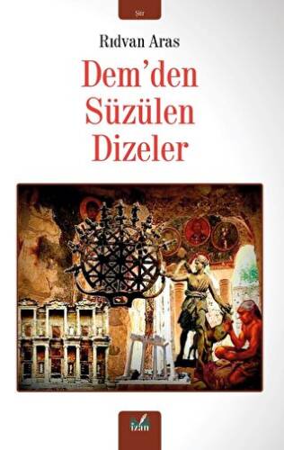 Dem’den Süzülen Dizeler - 1