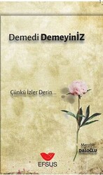 Demedi Demeyiniz - 1