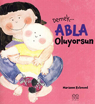 Demek Abla Oluyorsun - 1