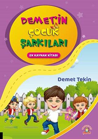Demet`in Çocuk Şarkıları - 1