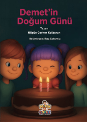 Demet`in Doğum Günü - Eğiten Kitap
