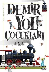 Demir Yolu Çocukları - 1