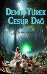 Demir Yürek Cesur Dağ - 1
