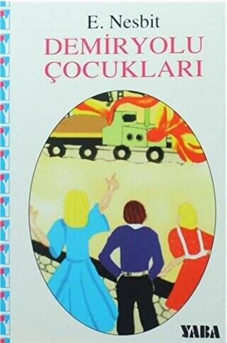 Demiryolu Çocukları - 1