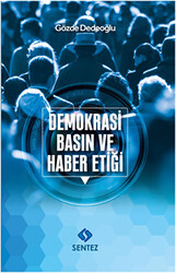 Demokrasi Basın ve Haber Etiği - 1