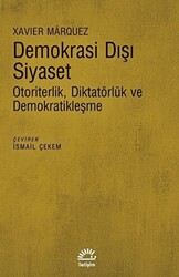 Demokrasi Dışı Siyaset - 1