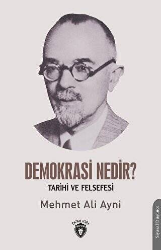 Demokrasi Nedir? Tarihi ve Felsefesi - 1