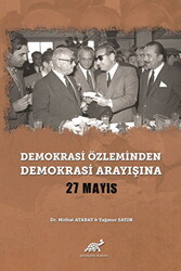 Demokrasi Özleminden Demokrasi Arayışına - 27 Mayıs - 1