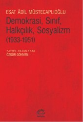 Demokrasi, Sınıf, Halkçılık, Sosyalizm - İletişim Yayınevi