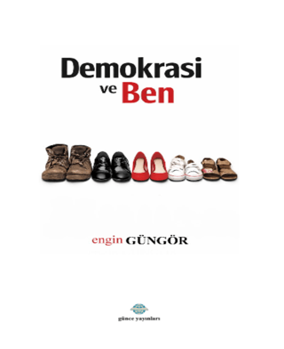 Demokrasi ve Ben - 1