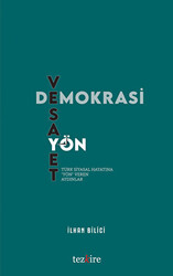 Demokrasi, Vesayet ve Yön - 1