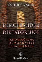 Demokrasiden Diktatörlüğe - 1