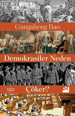 Demokrasiler Neden Çöker? - 1