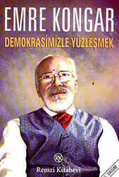 Demokrasimizle Yüzleşmek - 1