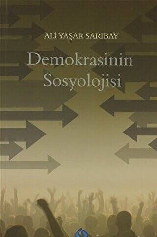 Demokrasinin Sosyolojisi - 1