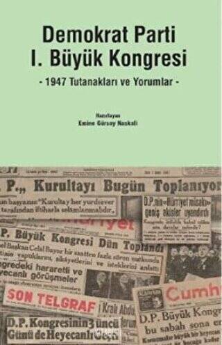 Demokrat Parti 1. Büyük Kongresi - 1