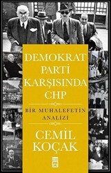 Demokrat Parti Karşısında CHP - 1