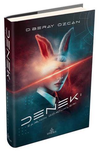 Denek: Zamanın Gömdükleri - 1